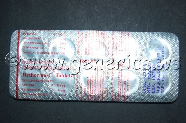 Retherma-C , Caffeine/ Paracetamol, Phenylpropanolamine hydrochloride, Chlorpheniramine maleate  Tablets (Maneesh Health Care)