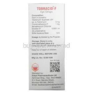 Tobracid F Eye Drop,Tobramycin 0.3% w/v / Fluorometholone 0.1% w/v, Eye Drop 5mL,Entod Pharmaceuticals Ltd, Box information, Composition